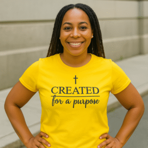 Created For A Purpose